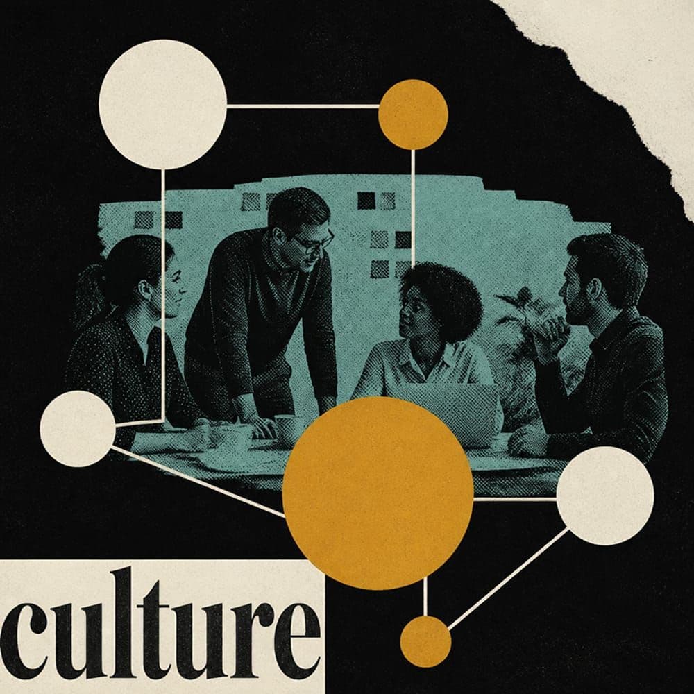 Take Charge of the Corporate Culture and Build a Stronger Organization